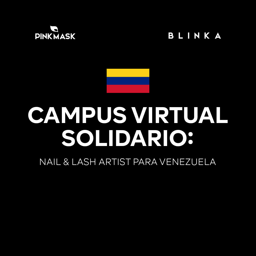 Campus Virtual Solidario: Nail & Lash Artist para Venezuela